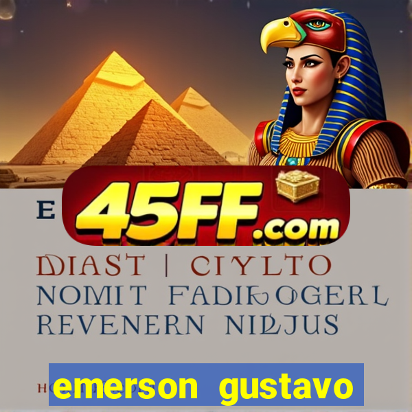 emerson gustavo santos de sousa